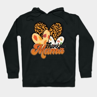 Thankful Mama Heart Hoodie